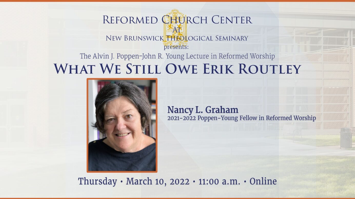 Lawrence Routley What we still owe Erik Routley | The Hymn Society of Great Britain and ...